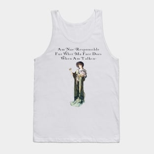 Not responsible! Tank Top